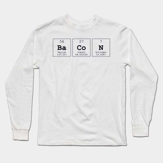 Bacon Periodic Table Science Print Long Sleeve T-Shirt by Auto-Prints